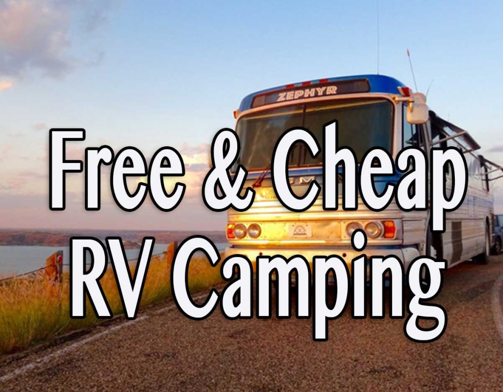 The Priceless Joys of Free & Cheap RV Camping | Technomadia